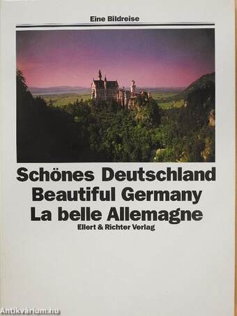 Schönes Deutschland/Beautiful Germany/La belle Allemagne