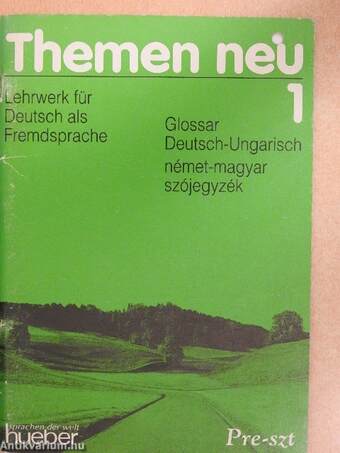 Themen neu 1 - Glossar Deutsch-Ungarisch