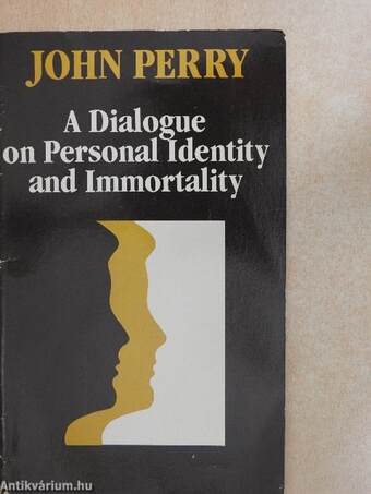 A Dialogue on Personal Identity and Immortality