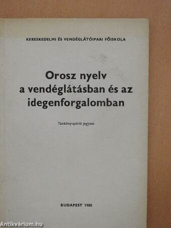 Orosz nyelv a vendéglátásban és az idegenforgalomban