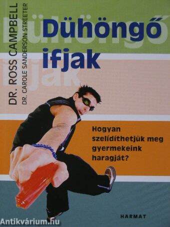 Dühöngő ifjak