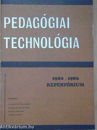 Pedagógiai Technológia 1980-1986. Repertórium