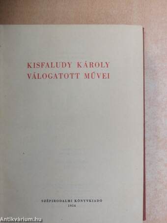 Kisfaludy Károly válogatott művei