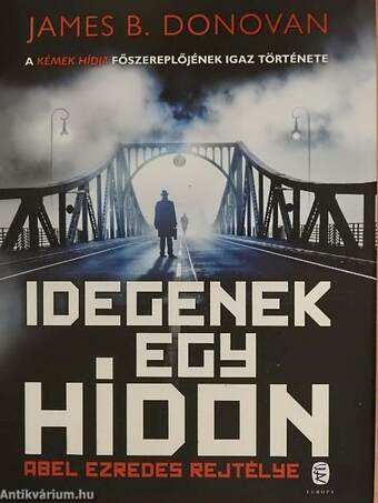 Idegenek egy hídon