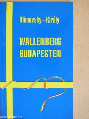 Wallenberg Budapesten (dedikált példány)