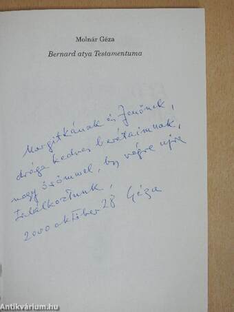 Bernard atya Testamentuma (dedikált példány)