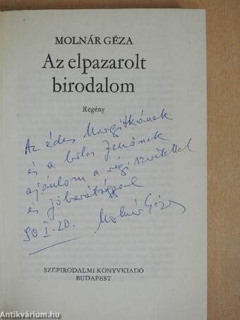 Az elpazarolt birodalom (dedikált példány)