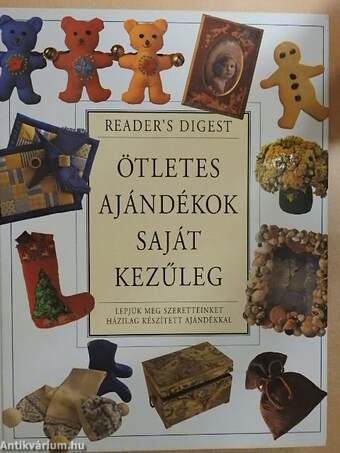 Ötletes ajándékok saját kezűleg