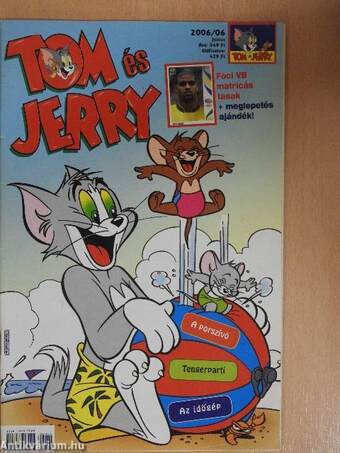 Tom és Jerry 2006/6. június