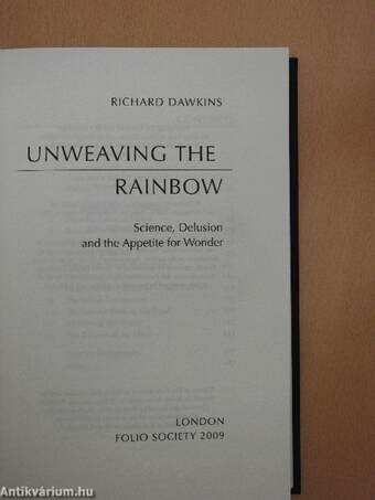 Unweaving the Rainbow