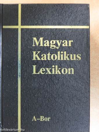 Magyar Katolikus Lexikon I-XVI. 