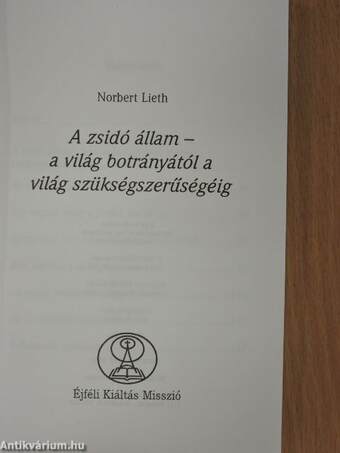 A zsidó állam - a világ botrányától a világ szükségszerűségéig