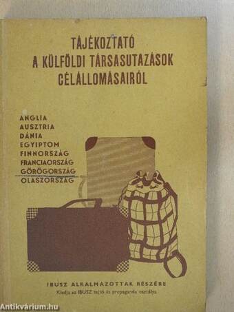 Tájékoztató a külföldi társasutazások célállomásairól