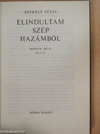 Elindultam szép hazámból