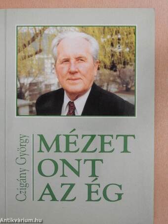 Mézet ont az ég