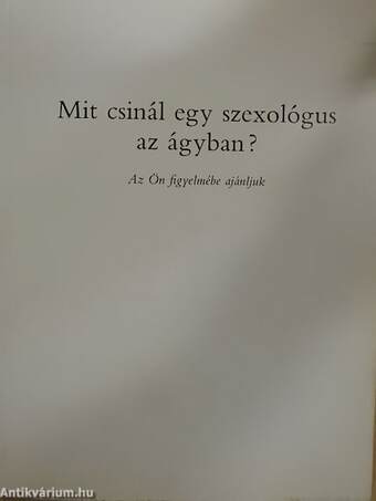 Mit csinál egy szexológus az ágyban?