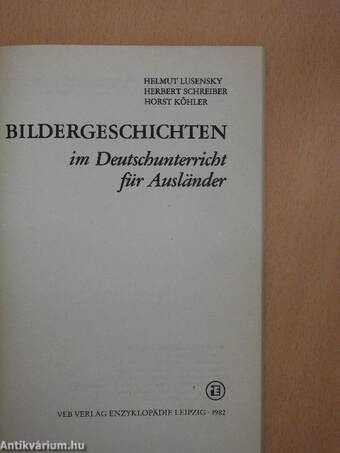 Bildergeschichten im Deutschunterricht für Ausländer