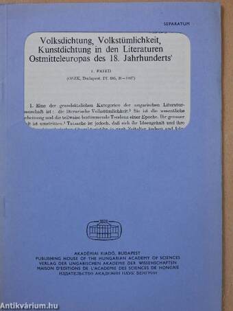 Volksdichtung, Volkstümlichkeit, Kunstdichtung in den Literaturen Ostmitteleuropas des 18. Jahrhunderts (dedikált példány)