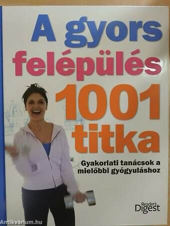 A gyors felépülés 1001 titka