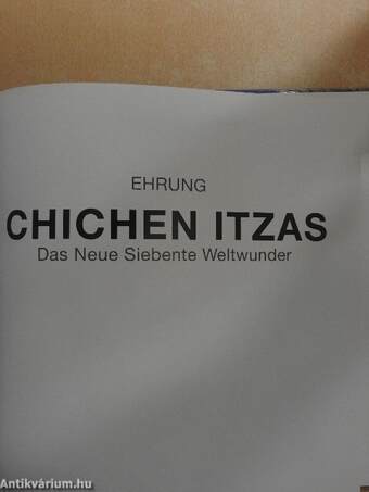 Ehrung Chichen Itzas