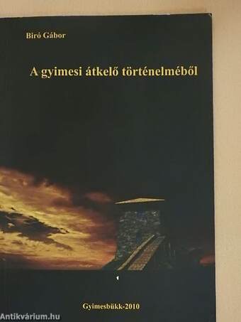 A gyimesi átkelő történelméből