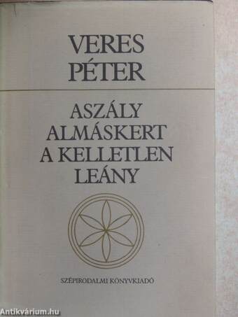 Aszály/Almáskert/A kelletlen leány