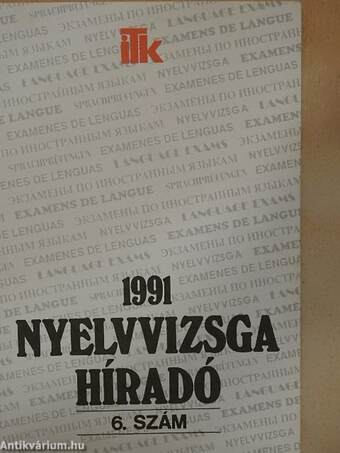 Nyelvvizsga híradó 1991/6.