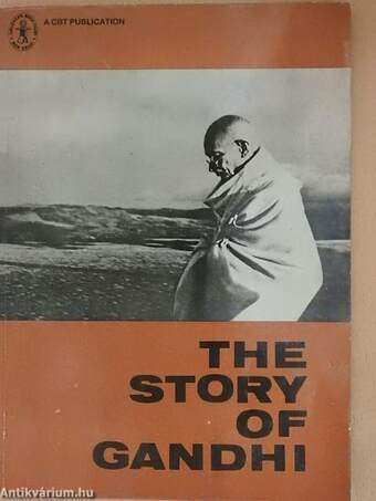 The Story of Gandhi