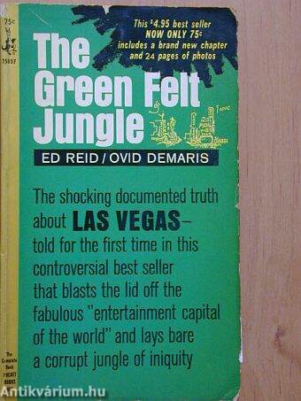 The Green Felt Jungle