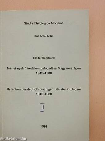 Német nyelvű irodalom befogadása Magyarországon 1945-1980 I-III.