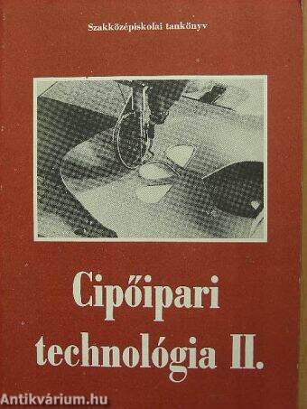 Cipőipari technológia II.