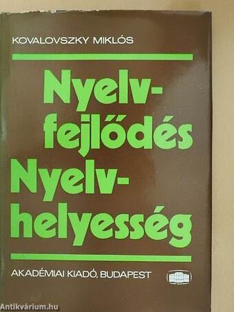 Nyelvfejlődés - nyelvhelyesség