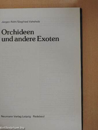 Orchideen und andere Exoten