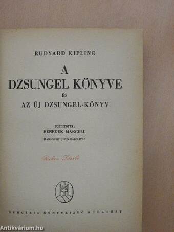 A dzsungel könyve és az új dzsungel-könyv