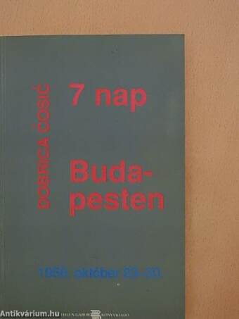 7 nap Budapesten