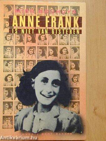 Anne Frank is niet van gisteren