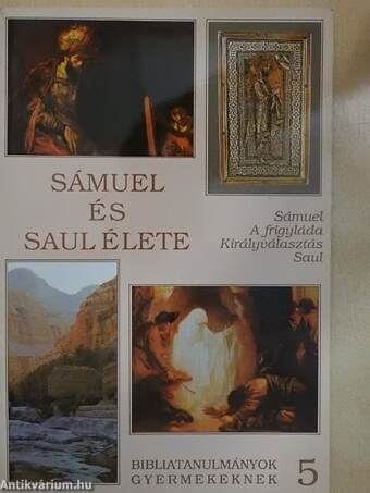 Sámuel és Saul élete