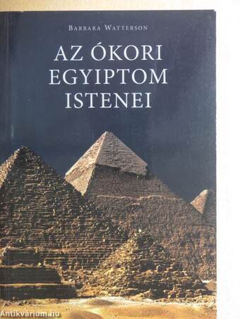 Az ókori Egyiptom istenei