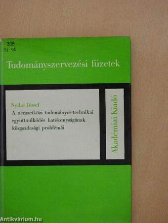 A nemzetközi tudományos-technikai együttműködés hatékonyságának közgazdasági problémái