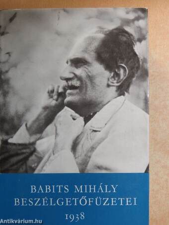 Babits Mihály beszélgetőfüzetei I.