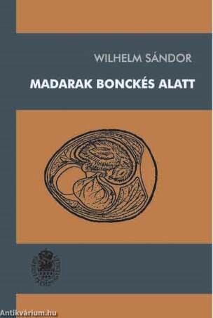 Madarak bonckés alatt