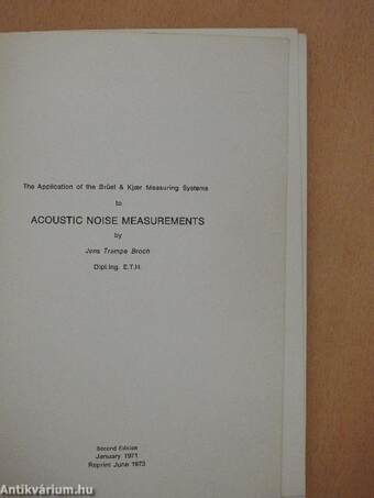 The Application of the Brüel & Kjaer Measuring Systems to Acoustic Noise Measurements