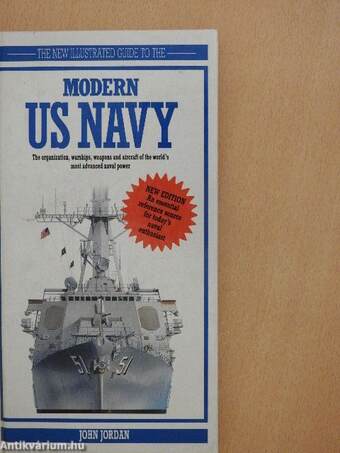 The New Illustrated Guide to the Modern US Navy