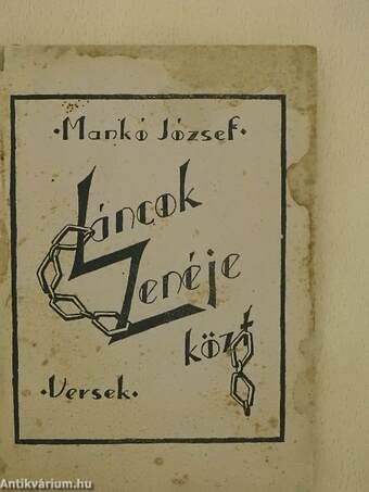 Láncok zenéje közt