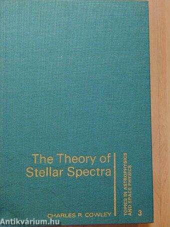 The Theory of Stellar Spectra