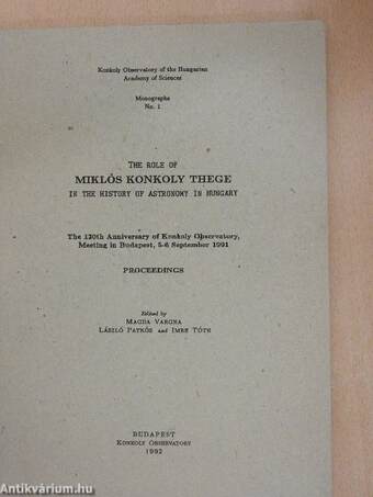 The Role of Miklós Konkoly Thege in the History of Astronomy in Hungary