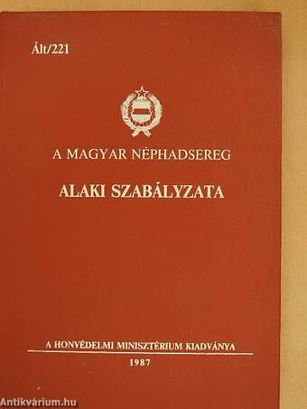 A Magyar Néphadsereg alaki szabályzata