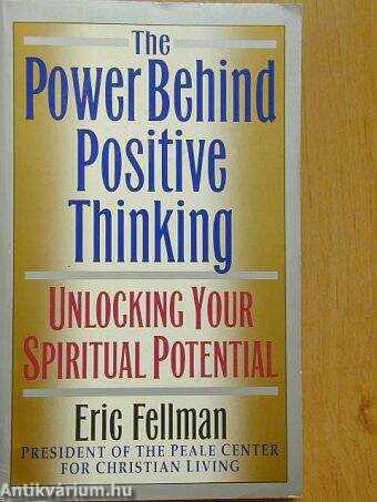 The Power Behind Positive Thinking