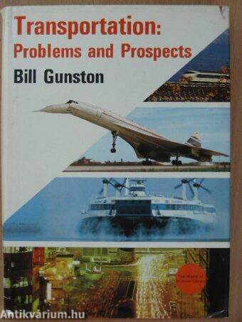 Transportation: Problems and Prospects