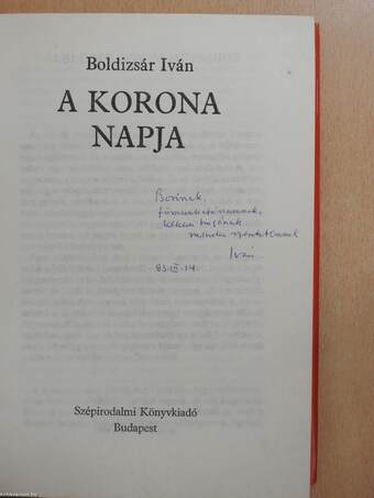 A korona napja (dedikált példány)